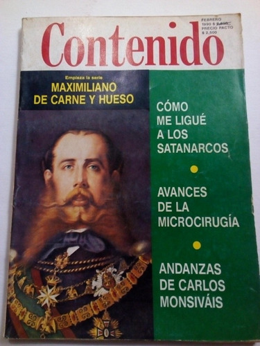 Revista Contenido Febrero De 1990 Maximiliano De Habsburgo