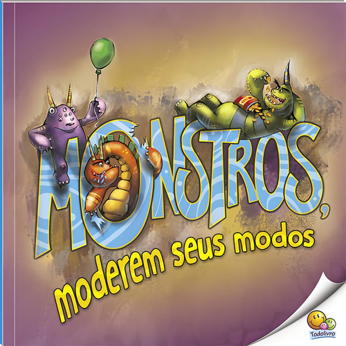 Biblioteca de Literatura: Monstros, Moderem Seus Modos (Nível 3 / Paradidáticos Todolivro), de Spurr, Elizabeth. Editorial Todolivro Distribuidora Ltda., capa mole em português, 2016
