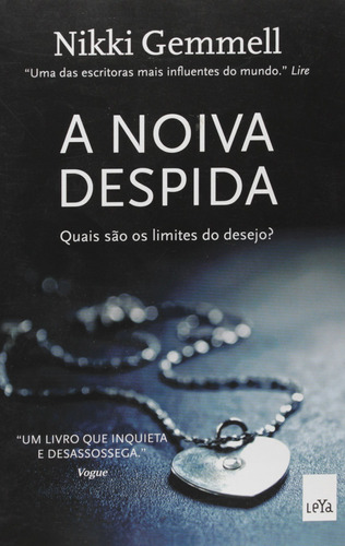 A noiva despida, de Gemmell, Nikki. Editora Casa dos Mundos Produção Editorial e Games LTDA, capa mole em português, 2012