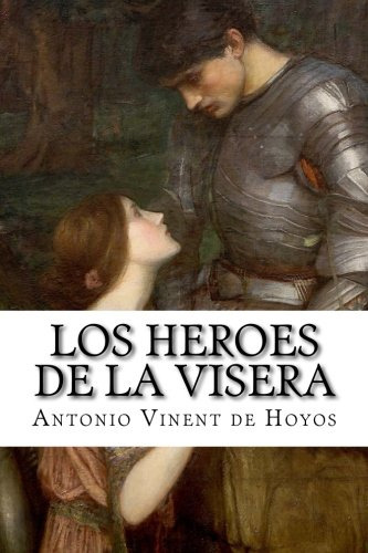 Los Heroes De La Visera