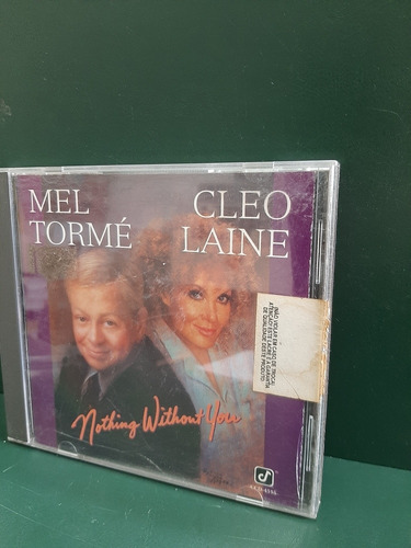 Cd - Mel Tormé E Cleo Laine - Nothing Without You