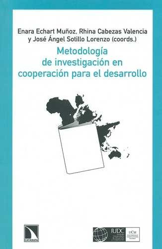 Libro Metodología De Investigación En Cooperación Para El D