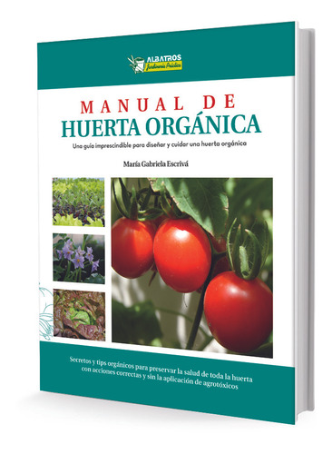 Manual De Huerta Organica - Gabriela Escriva