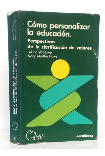 Personalizar Educación Clarificación Valores / Cs Santillana