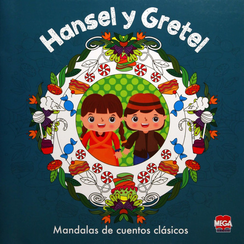 Libro Hansel Y Gretel Mandalas De Cuentos Clásicos Nuevo