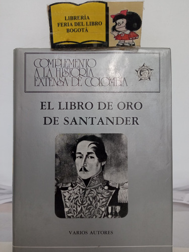 El Libro De Oro De Santander - Varios Autores - 1983