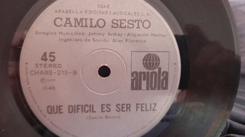 Vinilo Single De Camilo Sesto Que Difícil Es Ser Feliz (y13