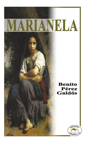 Marianela - Benito Pérez Galdós  - Leyenda