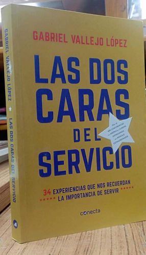 Libro Las Dos Caras Del Servicio 