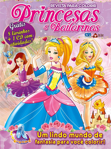 Princesas E Bailarinas - Revista Para Colorir, De Ed. On Line., Vol. 1. On Line Editora, Capa Mole Em Português