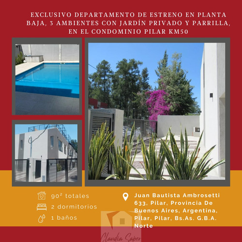  Departamento A Estrenar Planta Baja, 3 Ambientes Jardín Y Parrilla, Condominio Pilar Km50