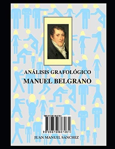 Libro: Análisis Grafológico: Manuel Belgrano (spanish Editio