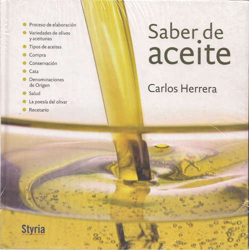 Saber De Aceite De Oliva (gastronomía) / Carlos Herrera