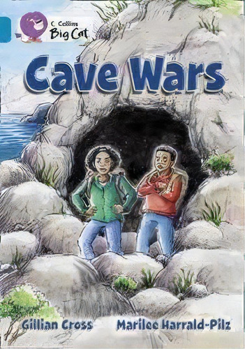 Cave Wars - Band 13 - Big Cat Kel Ediciones, De Cross,gillian. Editorial Harper Collins Publishers Uk En Inglés