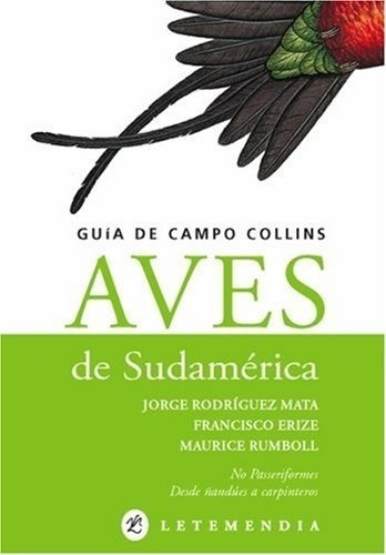 Aves Sudamerica (guia Campo) - Rodriguez Mata