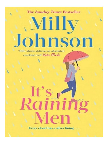 It's Raining Men (paperback) - Milly Johnson. Ew02