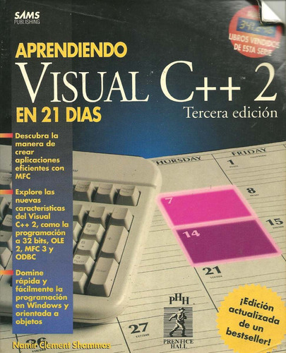 Libro Aprendiendo Visual C++ En 21 Días 2, Prentice Hall