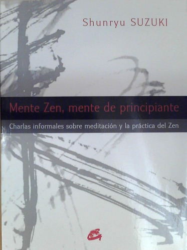 Mente Zen Mente De Principiante Shunryu Suzuki Cuotas Sin Interés