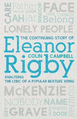 Libro The Continuing Story Of Eleanor Rigby - Campbell, C...