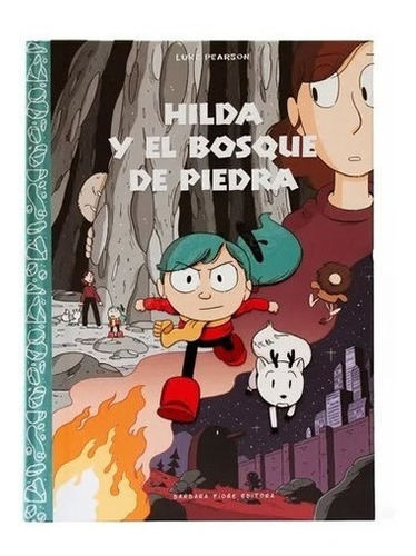 ** Hilda Y El Bosque De Piedra ** Comic Luke Pearson