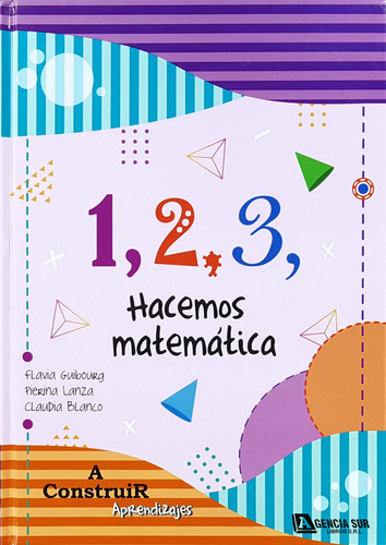 1, 2, 3, Hacemos Matemática, 450 Actividades Para Niños