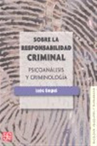 Sobre La Responsabilidad Criminal - Segui,luis