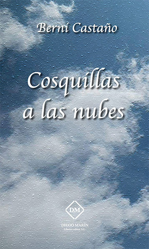 Libro Cosquillas A Las Nubes - Berni Castaã¿o