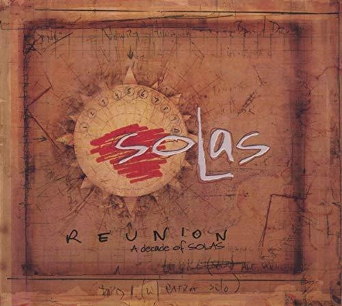 Cd Reunion A Decade Of Solas With Bonus Dvd - Solas