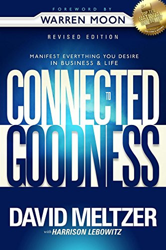 Connected To Goodness: Manifest Everything You Desire In Bus