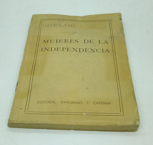 Mujeres De La Independencia.   Vicente Grez.