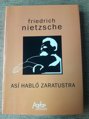 Así Habló Zaratustra - Friedrich Nietzsche Nuevo Agebe