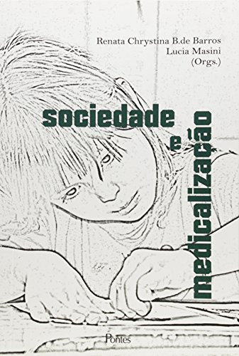 Libro Sociedade E Medicalizacao