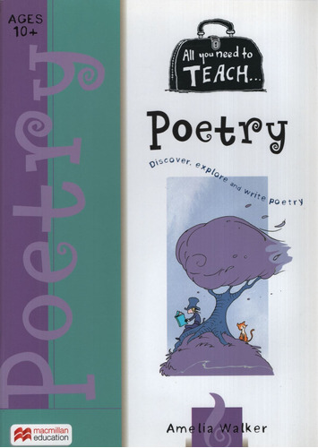 All You Need To Teach Poetry (ages 10+), De Walker, Amelia. Editorial Macmillan Australia, Tapa Blanda En Inglés Internacional, 2012