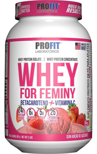 Whey For Feminy 907gr Morango - Profit