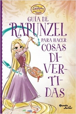 Enredados. Guía De Rapunzel - Francis, Suzanne