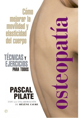  Osteopatía, Técnicas Y Ejercicios 