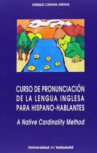 Curso De Pronunciación De La Lengua Inglesa Para Hispano-ha