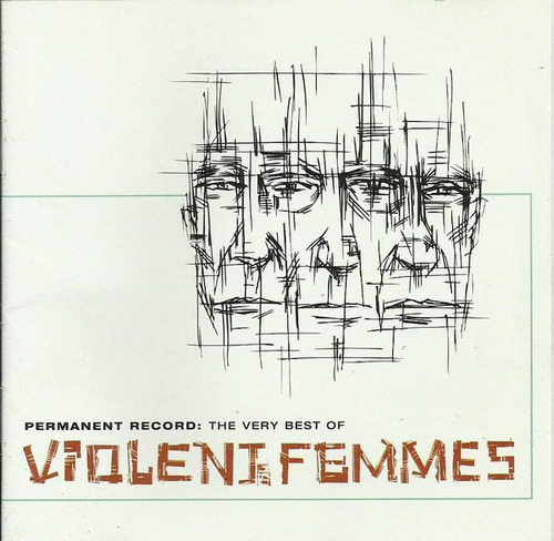  Violent Femmes - Permanent Record The Very Best Of 