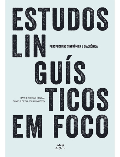 Livro Estudos Linguísticos Em Foco:..., De . Editora Foco Em Português