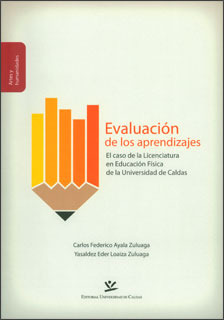 Evaluación De Los Aprendizajes. El Caso De La Licenciatura E