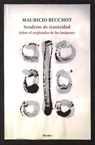 Libro Senderos De Iconicidad De Beuchot Mauricio Herder