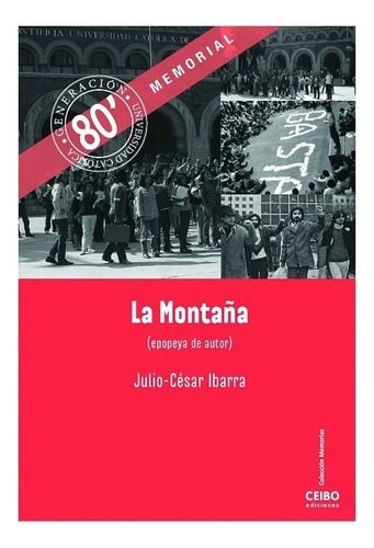 La montaña, de Ibarra, Julio Cesar. Palabra Editorial en español