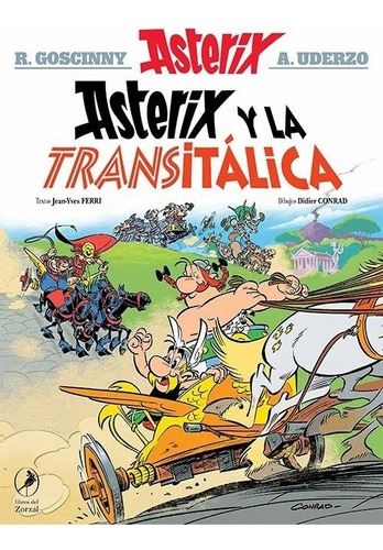 Asterix Nº 37 - Asterix Y La Transitalica