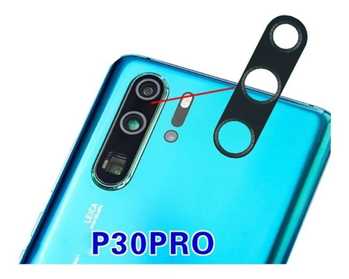 Vidrio O Lente Huawei P30 Pro Repuesto Heredia Tienda