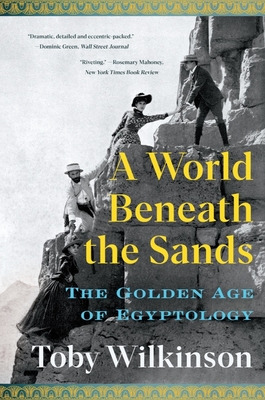 Libro A World Beneath The Sands: The Golden Age Of Egypto...