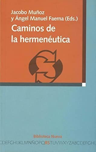 Libro Caminos De La Hermeneutica  De Muñoz Jacobo