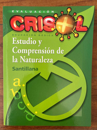 Texto Evaluación Naturaleza Crisol Editorial Santillana 7mo