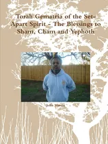Comprar Libro Torah Gematria Of The Set-apart Spirit - The Blessings
