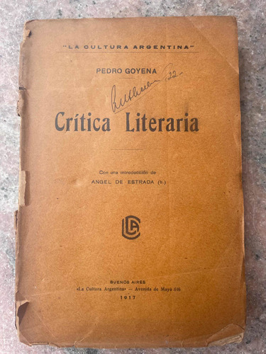 Critica Literaria Pedro Goyena  1917     J
