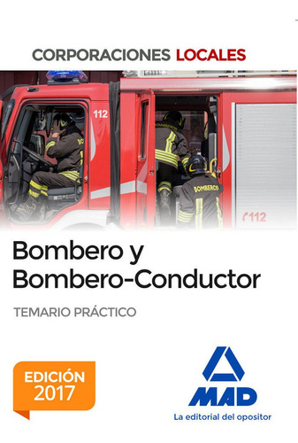 Bombero Y Bombero-conductor Temario Practico